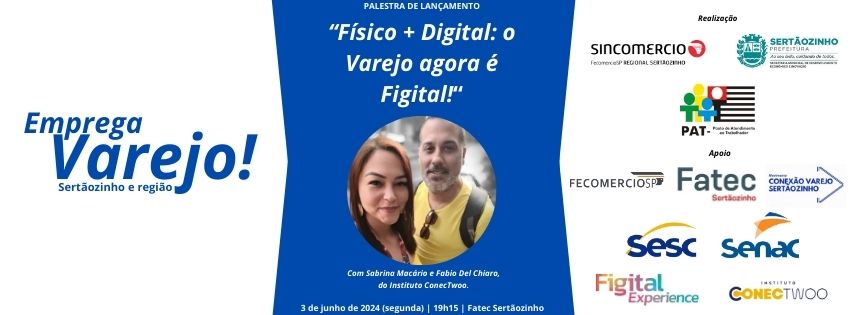 Sertãozinho e região ganham o projeto “Emprega Varejo!”